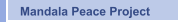 Mandala Peace Project